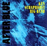 Ken Schaphorst - After Blue