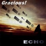 Gracious - Echo