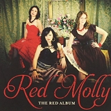 Red Molly - The Red Album