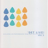 Various artists - 'Det Live! Vol. 2