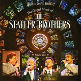 Statler Brothers - The Gospel Music of the Statler Brothers [Vol. 2]