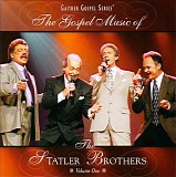 Statler Brothers - The Gospel Music of the Statler Brothers [Vol. 1]