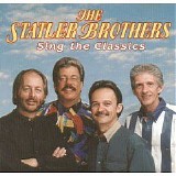 Statler Brothers - Sing the Classics