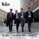 Beatles - On Air - Live at the BBC, Vol. 2