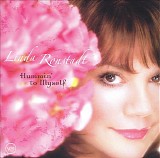 Ronstadt, Linda - Hummin' To Myself