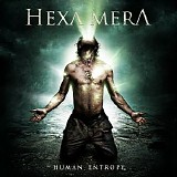 Hexa Mera - Human Entropy