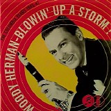 Woody Herman - Blowin' Up a Storm: The Columbia Years, 1945-1947, Disc 2