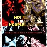 Mott the Hoople - The Ballad of Mott: A Retrospective, Disc 2