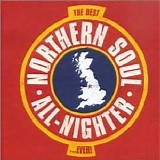 Various artists - The Best Northern Soul All-Nighter...Ever!, Disc 1