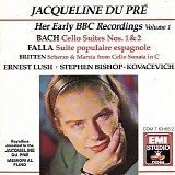 Jacqueline du PrÃ©, Ernest Lush - Her Early BBC Recordings, Vol. 1