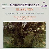 Alexander Glazunov - Glazunov: Symphony No. 6 / The Forest [Anissimov]