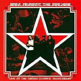 Rage Against the Machine - Live at the Grand Olympic Auditorium