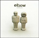 Elbow - Cast of Thousands