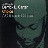 Various artists - Azuli Presents Derrick L. Carter - Choice: A Collection of Classics, Disc 1