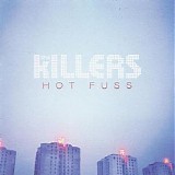 Killers, The - Hot Fuss