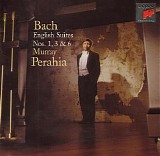 Murray Perahia - Bach - English Suites 1, 3 & 6 [Perahia]