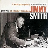 Jimmy Smith - Groovin' at Smalls' Paradise, Disc 2