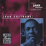 John Coltrane - Original Jazz Classics Collection