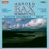 Bryden Thomson - Arnold Bax: Symphony No. 3; Dance of Wild Irravel; Paean