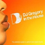 Various artists - DJ Gregory in the House, Disc 3