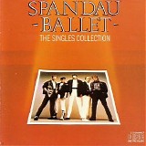 Spandau Ballet - The Singles Collection