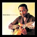 Muddy Waters - The Anthology: 1947-1972, Disc 2