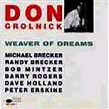 Don Grolnick - A Weaver of Dreams