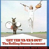 Rolling Stones, The - Get Yer Ya-Ya's Out!