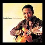 Muddy Waters - The Anthology: 1947-1972, Disc 1