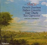 Angela Hewitt - French Overture / Italian Concerto / Four Duets / Two Capriccios (Angela Hewitt)