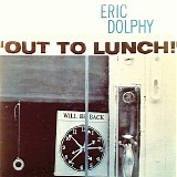 Eric Dolphy - Out to Lunch