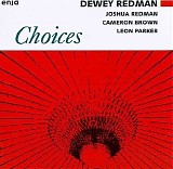 Dewey Redman - Choices