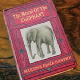 Martin Carthy & Eliza Carthy - The Moral of the Elephant