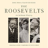 David Cieri - The Roosevelts: An Intimate History