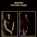 Hookfoot - Good Times A'comin