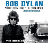 Bob Dylan - No Direction Home The Soundtrack (The Bootleg Series Vol. 7) CD1