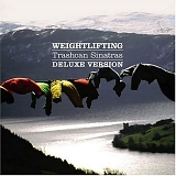 Trashcan Sinatras - Weightlifting