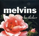 Melvins - The Bootlicker