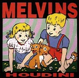 Melvins - Houdini