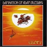 Damnation Of Adam Blessing - Glory