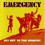 Emergency - Get Out To The Country