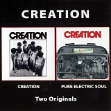 Creation - Creation   1975 / Pure Electric Soul   1977