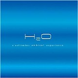 Dan Gibson - H2O - A Solitudes Ambient Experience