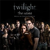 Carter Burwell - Twilight : Chapitre 1 : Fascination OST