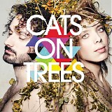 Cats On Trees - Cats On Trees