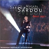 Michel Sardou - Bercy 2001