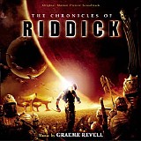 Graeme Revell - The Chronicles Of Riddick