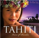 Dan Gibson - Tahiti - Voices of Paradise