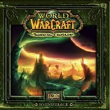 Russell Brower - World of Warcraft: The Burning Crusade - Original Game Soundtrack