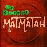 Matmatah - La Ouache